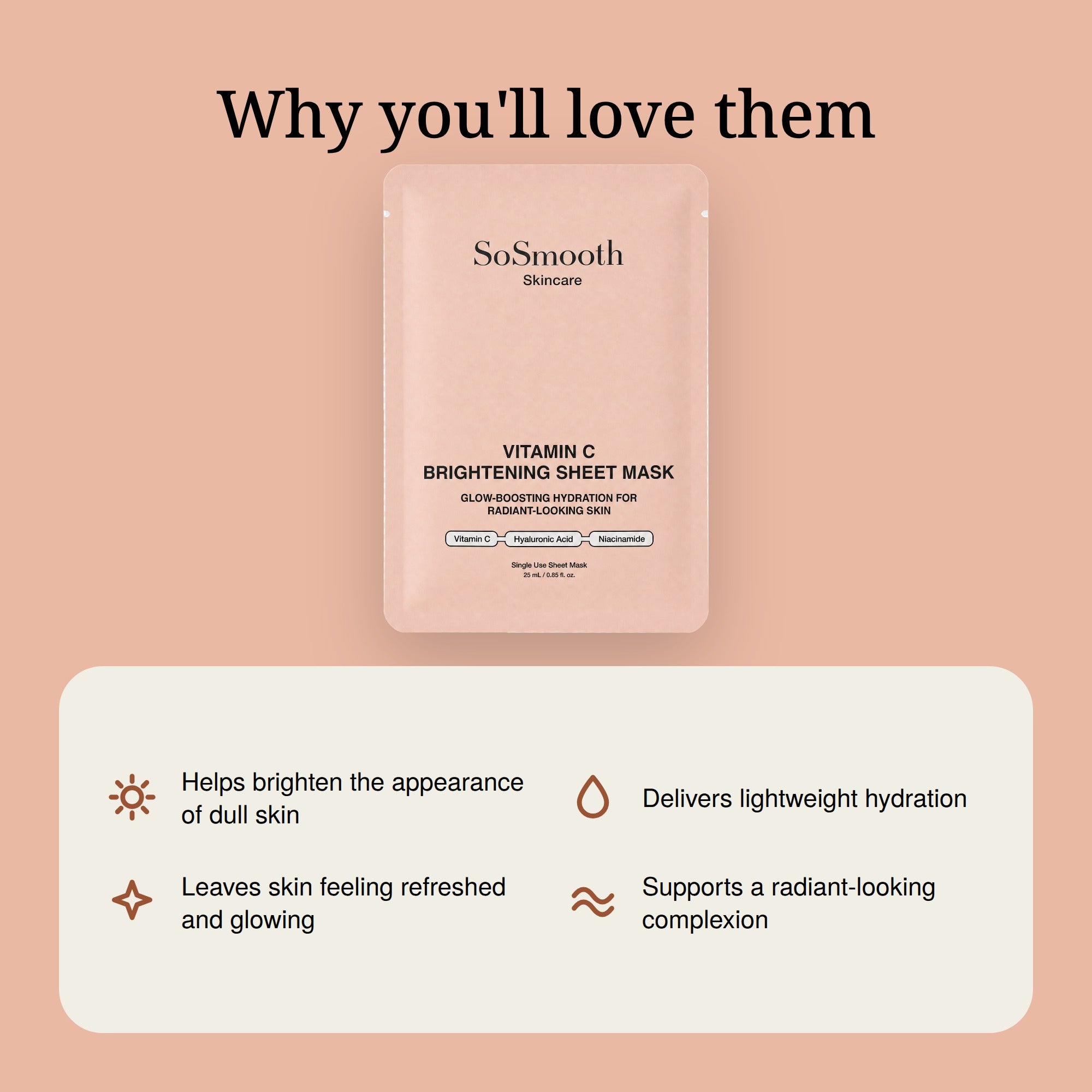 Why you'll love them: helps brighten the appearance of dull skin, delivers lightweight hydration, leaves skin feeling refreshed and glowing, supports a radiant-looking complexion.